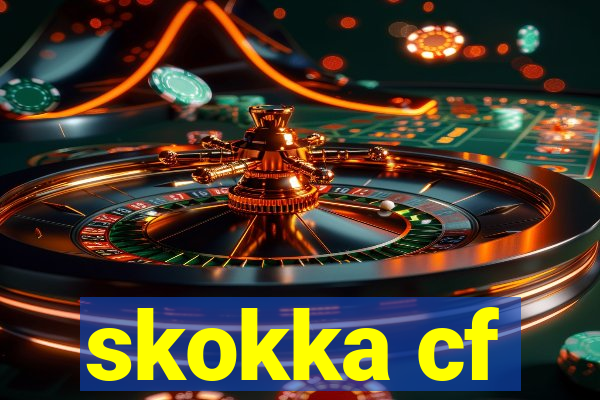 skokka cf